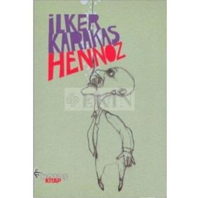 HENNOZ - İLKER KARAKAŞ