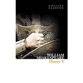 HENRY V (COLLINS CLASSICS) - WILLIAM SHAKESPEARE