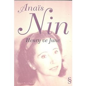 HENRY VE JUNE - ANAIS NIN