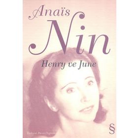 HENRY VE JUNE - ANAIS NIN