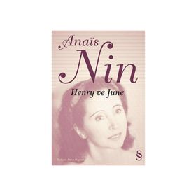 HENRY VE JUNE - ANAIS NIN
