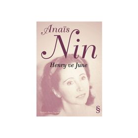 HENRY VE JUNE - ANAIS NIN