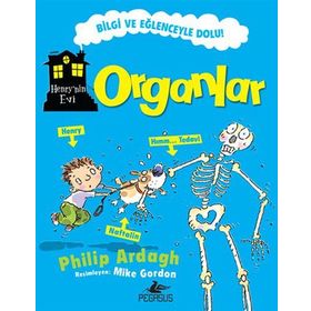 HENRY'NIN EVI: ORGANLAR - PHILIP ARDAGH