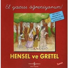 Hensel Ve Gretel - El Yazısı Öğreniyorum - Kolektif