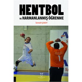 Hentbol ve Harmanlanmış Öğrenme Akademisyen Kitabevi