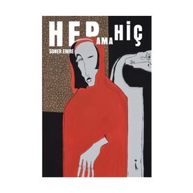 Hep Ama Hiç - Soner Emre