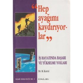 Hep Ayağımı Kaydırıyorlar - M. Karni