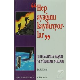 Hep Ayağımı Kaydırıyorlar - M. Karni