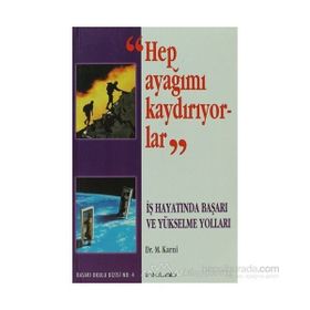 Hep Ayağımı Kaydırıyorlar - M. Karni