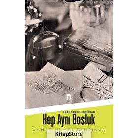 Hep Aynı Boşluk - Ahmet Hamdi Tanpınar
