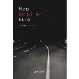 Hep Bir Şiirler Eksik İkinci Güray Barın
