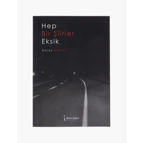 Hep Bir Şiirler Eksik İkinci Güray Barın