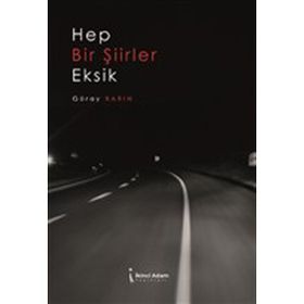 Hep Bir Şiirler Eksik İkinci Güray Barın