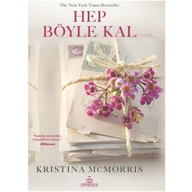 Hep Böyle Kal - Ciltli - Kristina Mcmorris