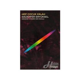 HEP ÇOCUK KALAN - GAZANFER ERYÜKSEL
