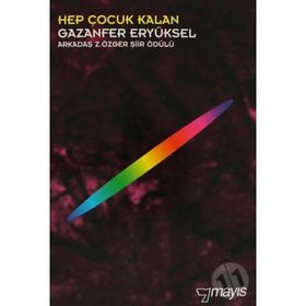 HEP ÇOCUK KALAN - GAZANFER ERYÜKSEL