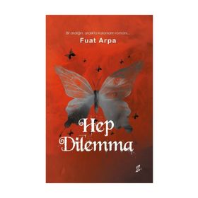 Hep Dilemma - Fuat Arpa