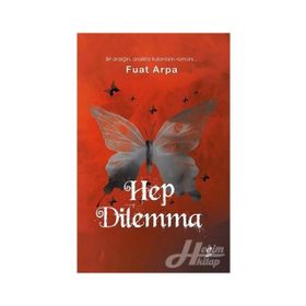 Hep Dilemma - Fuat Arpa
