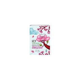 Hep Düşerken mi Güzeldir Sakura? Luna Çocuk Yayınları