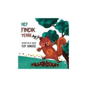 Hep Fındık Yenir Mi - Elif Gökgöz