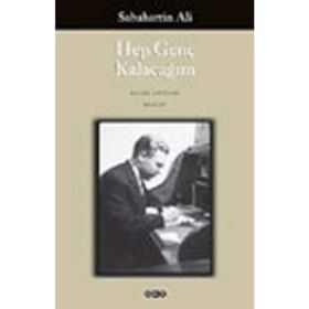 HEP GENÇ KALACAĞIM - SABAHATTIN ALI