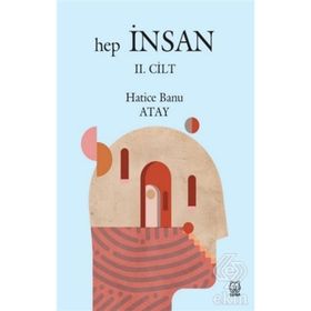Hep İnsan 2. Cilt - Hatice Banu Atay