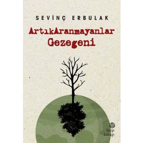 Hep Kitap Artık Aranmayanlar Gezegeni
