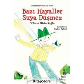 Hep Kitap Bazı Hayaller Suya Düşmez