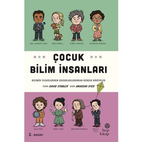 Hep Kitap Çocuk Bilim İnsanları Bilimin Yıldızlarının Çocukluklarından Gerçek Hikayeler