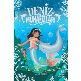 Hep Kitap Deniz Tekboynuzu - Deniz Muhafızları