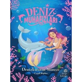 Hep Kitap Denizkızının Yunusu - Deniz Muhafızları