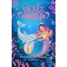 Hep Kitap Denizkızının Yunusu - Deniz Muhafızları