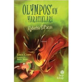 Hep Kitap Ejderha Şifacısı - Olympos’un Yaratıkları