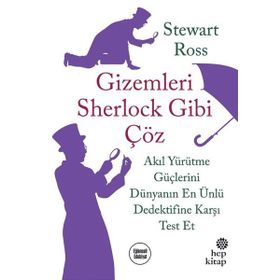 Hep Kitap Gizemleri Sherlock Gibi Çöz Akıl Yürütme Güçlerini Dünyanın En Ünlü Dedektifine Karşı Test Et
