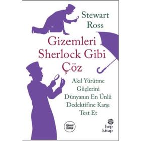 Hep Kitap Gizemleri Sherlock Gibi Çöz Akıl Yürütme Güçlerini Dünyanın En Ünlü Dedektifine Karşı Test Et