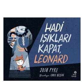 Hep Kitap Hadi Işıkları Kapat Leonard