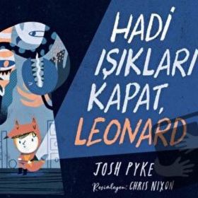 Hep Kitap Hadi Işıkları Kapat Leonard