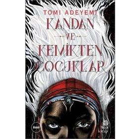 Hep Kitap Kandan ve Kemikten Çocuklar