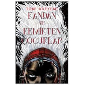 Hep Kitap Kandan ve Kemikten Çocuklar