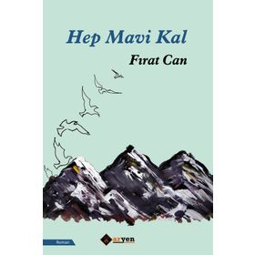 Hep Mavi Kal - Fırat Can