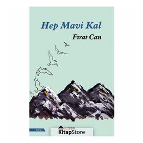 Hep Mavi Kal - Fırat Can