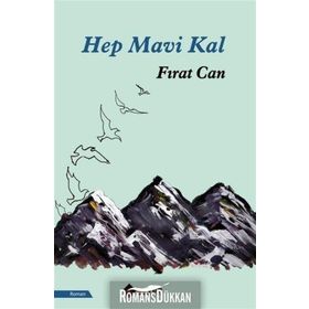 Hep Mavi Kal - Fırat Can