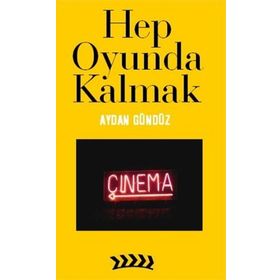 HEP OYUNDA KALMAK - AYDAN GÜNDÜZ