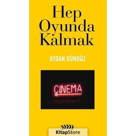 HEP OYUNDA KALMAK - AYDAN GÜNDÜZ