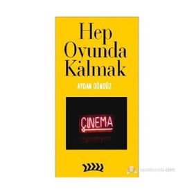 HEP OYUNDA KALMAK - AYDAN GÜNDÜZ