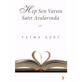 HEP SEN VARSIN SATIR ARALARINDA - FATMA KURT