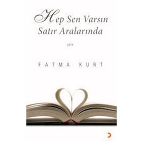 HEP SEN VARSIN SATIR ARALARINDA - FATMA KURT