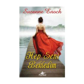 Hep Seni Bekledim - Suzanne Enoch