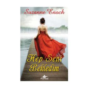 Hep Seni Bekledim - Suzanne Enoch