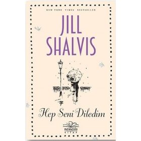 Hep Seni Diledim Jill Shalvis
